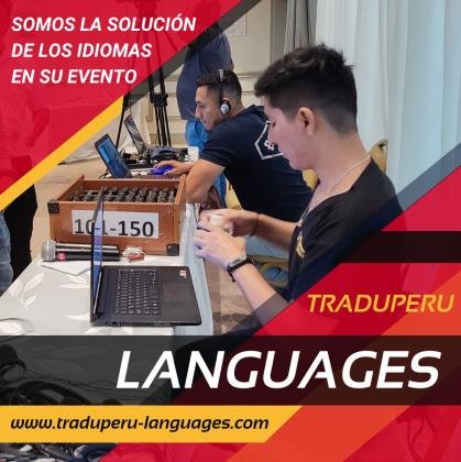 Traducción simultánea tacna, Tarapoto, Cajamarca, Iquitos Trujillo Lima Cel. 997163010