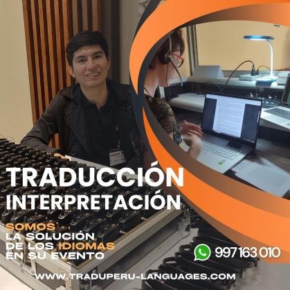 traducción simultánea Tumbes, Trujillo, Chiclayo, Iquitos Lima C. 997163010